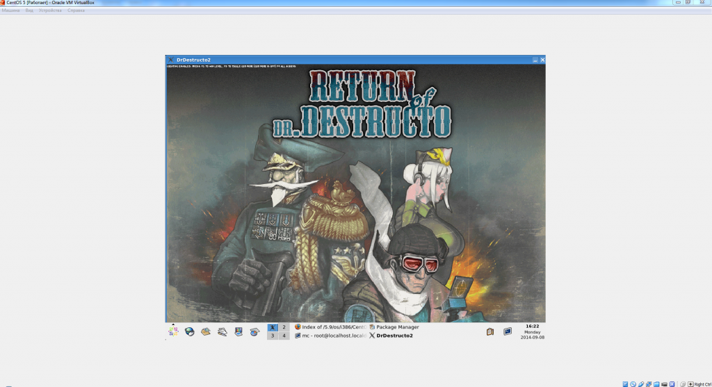 Return of Dr. Destructo running under CentOS 5 in VritualBox.